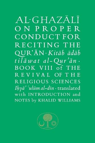 Book cover of Al-Ghazali On Proper Conduct For Reciting The Qur’an by Unknown Author