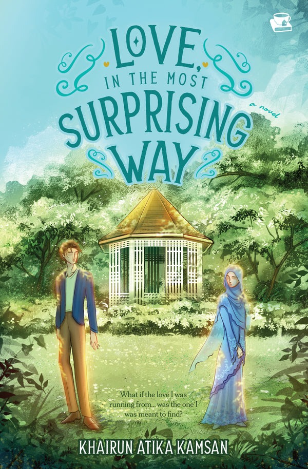 Book cover of Love, In The Most Surprising Way by Khairun Atika Kamsan