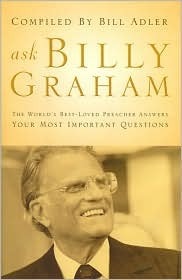 Book cover of Ask Billy Graham by Bill Adler