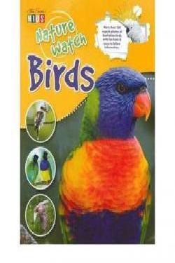 Book cover of Nature Watch: Birds by Steve Parish, Karin Cox