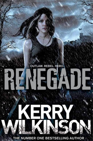 Book cover of Renegade by Kerry Wilkinson