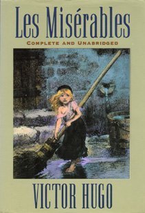 Book cover of Les Misérables by Victor Hugo, Charles E. Wilbour (Trans.)