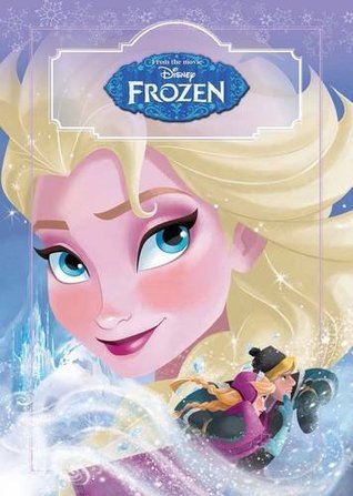 Book cover of Disney Frozen Storybook by Walt Disney Company