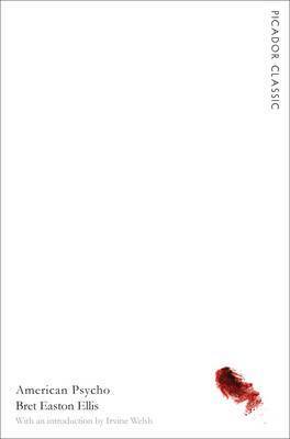 Book cover of American Psycho by Bret Easton Ellis