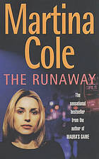 Book cover of The Runaway by Cole. Martina.