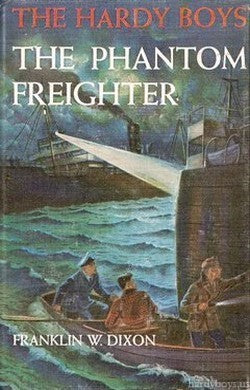 Book cover of The Phantom Freighter by Franklin W. Dixon, George   Wilson (Illus.)