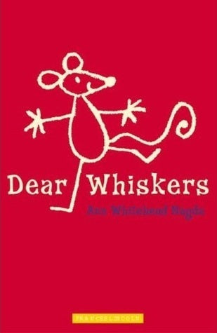 Book cover of Dear Whiskers by Ann Whitehead Nagda