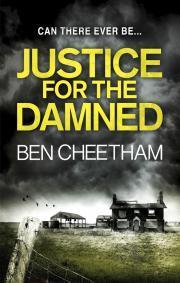 Book cover of Justice For The Damned by Ben Cheetham