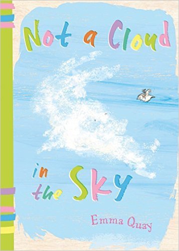 Book cover of Not A Cloud In The Sky by Emma Quay