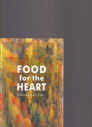 Book cover of Food For The Heart by Ajahn Chah