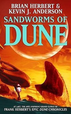 Book cover of Sandworms Of Dune by Brian Herbert, Kevin J. Anderson