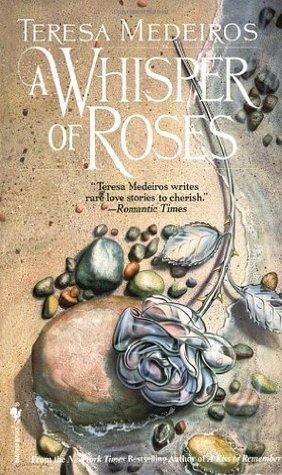 Book cover of A Whisper Of Roses by Teresa Medeiros