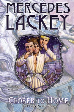 Book cover of Closer To Home by Mercedes Lackey