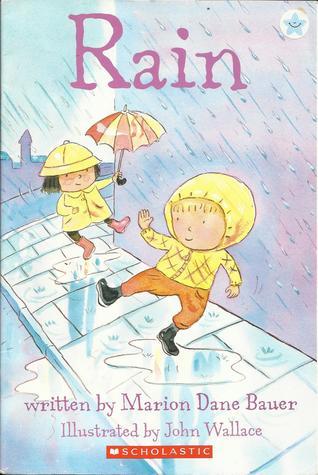 Book cover of Rain by Marion Dane Bauer, John Wallace (Illus.)