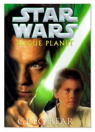 Book cover of Star Wars: Rogue Planet by Greg Bear