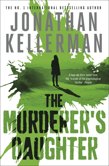 Book cover of The Murderer's Daughter by Jonathan Kellerman