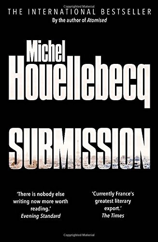Book cover of Submission by Michel Houellebecq