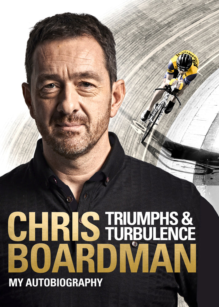 Book cover of Triumphs And Turbulence: My Autobiography by Chris Boardman