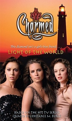 Book cover of Light Of The World by Troy Denning, Constance M. Burge (Series Creator)