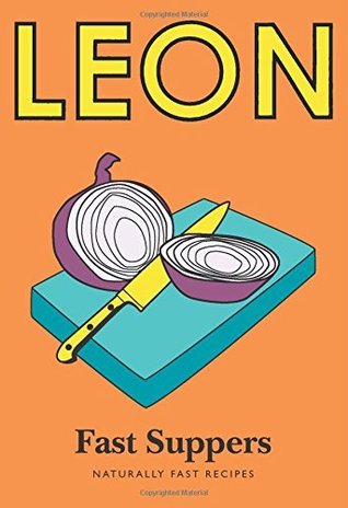 Book cover of Little Leon: Fast Suppers by Leon Restaurants