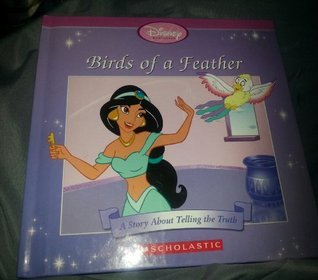 Book cover of Birds of a Feather. A Story About Telling the Truth by Cynthia Stierle, S.I. International (Illus.)