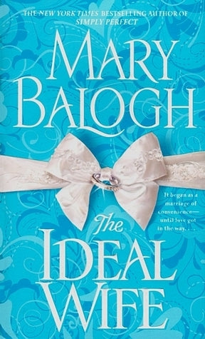 Book cover of The Ideal Wife by Mary Balogh