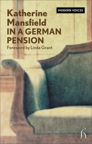 Book cover of In A German Pension by Katherine Mansfield, Linda Grant (Foreword)
