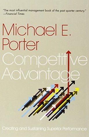 Book cover of Competitive Advantage by Michael E. Porter
