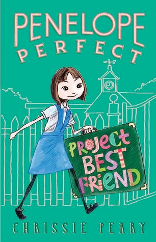 Book cover of Project Best Friend by Chrissie Perry, Hardie Grant (Publisher)