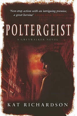 Book cover of Poltergeist by Kat Richardson