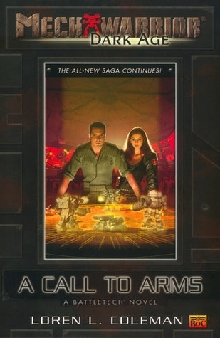 Book cover of A Call To Arms by Loren L. Coleman