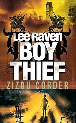 Book cover of Lee Raven, Boy Thief by Zizou Corder