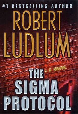 Book cover of The Sigma Protocol by Robert Ludlum