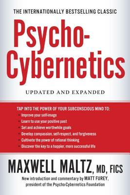 Book cover of Psycho-Cybernetics: Updated And Expanded by Maxwell Maltz
