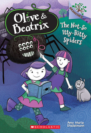 Book cover of The Not-So Itty-Bitty Spiders by Amy Marie Stadelmann