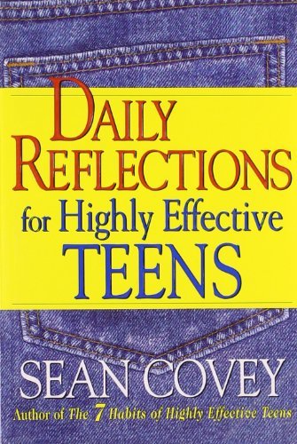 Book cover of Daily Reflections For Highly Effective Teens by Sean Covey