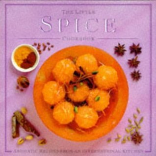 Book cover of The Little Spice Cookbook by Linda Fraser (Ed.)