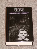 Book cover of Death On Credit by Louis-Ferdinand Céline, Ralph Manheim (Trans.)