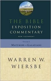 Book cover of The Bible Exposition Commentary, Matthew to Galatians by Warren W. Wiersbe