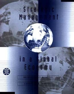 Book cover of Strategic Management In The Global Economy by Heidi Vernon-Wortzel, Lawrence H. Wortzel