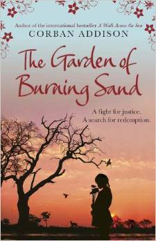Book cover of The Garden Of Burning Sand by Corban Addison