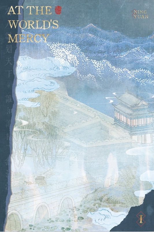 Book cover of At The World'S Mercy Vol. 1 by Ning Yuan