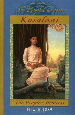 Book cover of Kaiulani: The People's Princess, Hawaii, 1889 by Ellen Emerson White