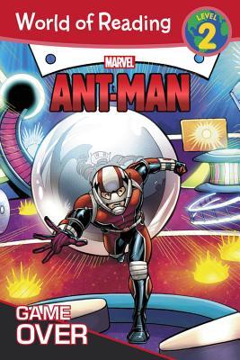 Book cover of World Of Reading: Ant-Man Game Over: Level 2 by Nancy R. Lambert