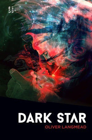 Book cover of Dark Star by Oliver K. Langmead