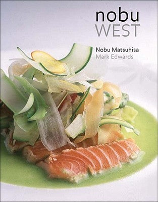 Book cover of Nobu West by Nobuyuki Matsuhisa, Mark Edwards
