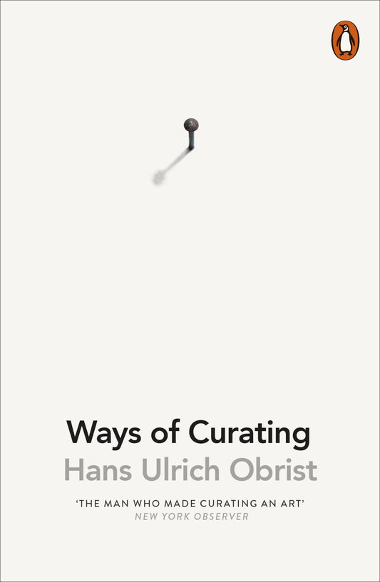 Book cover of Ways of Curating by Hans Ulrich Obrist