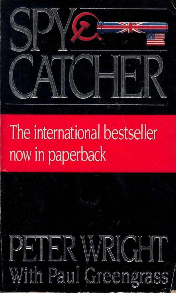 Book cover of Spy Catcher by Peter     Wright, Paul Greengrass