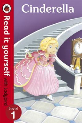 Book cover of Read It Yourself Cinderella by Ladybird Books