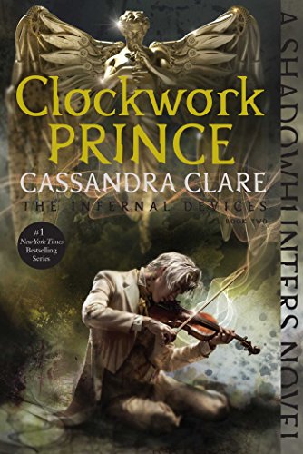 Book cover of Clockwork Prince by Cassandra Clare